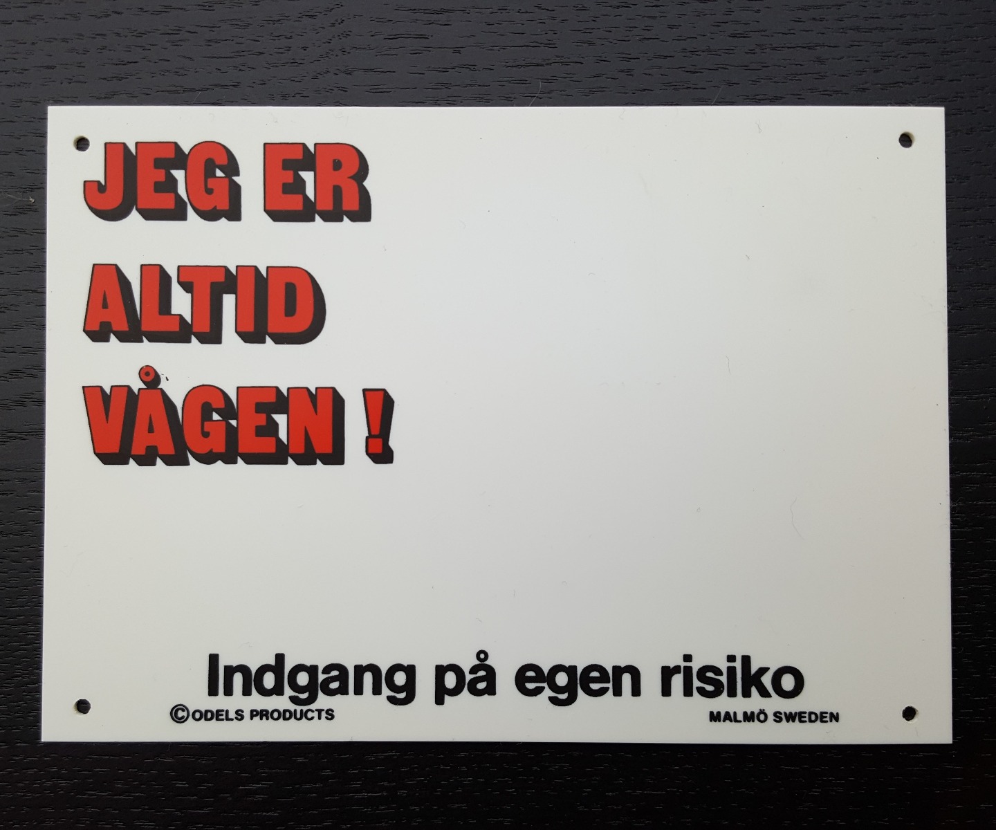 "Jeg Er Altid Vågen! Dekal til Din Hund"